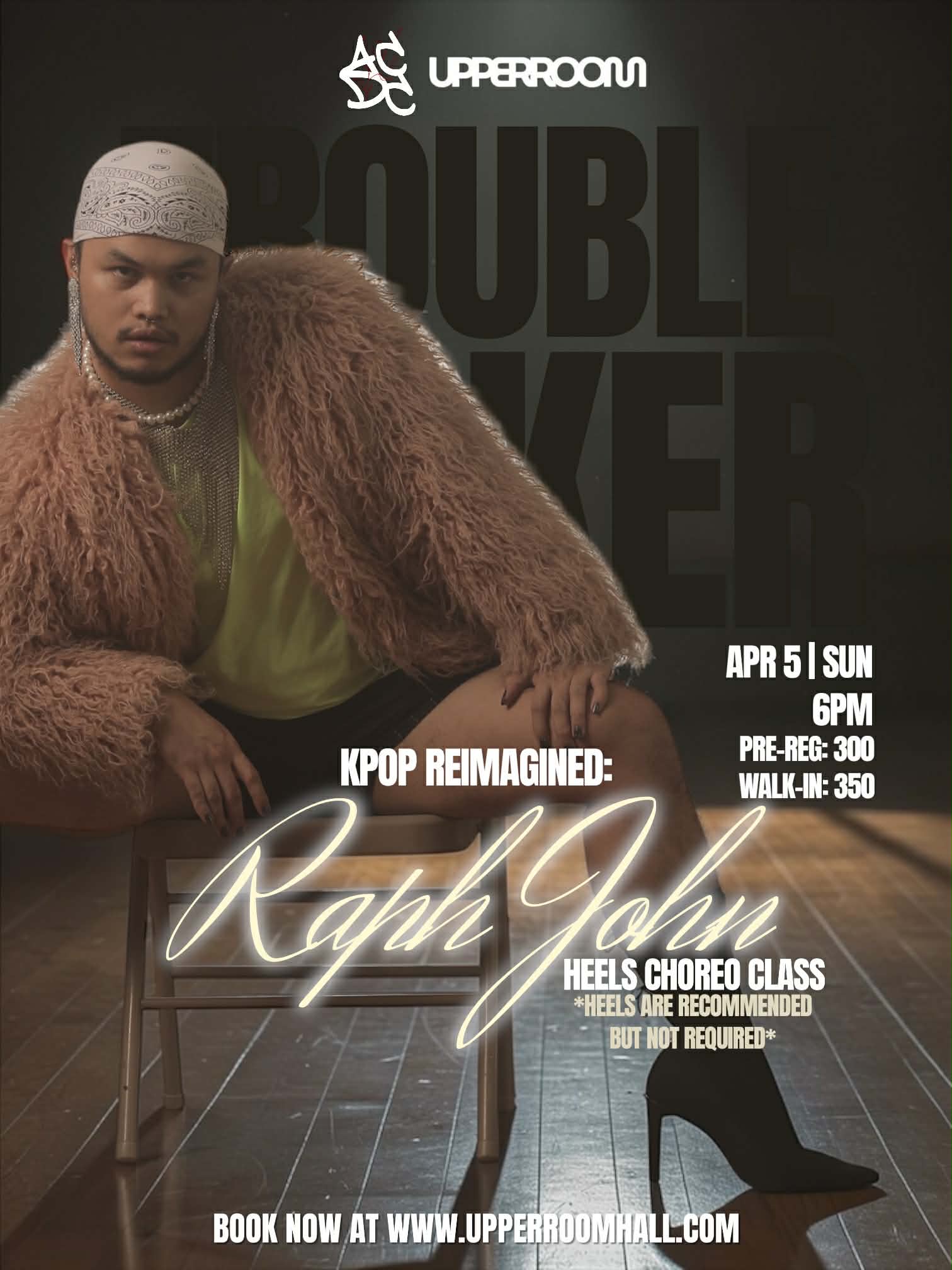 HEELS CLASS by RAPH JOHN: INTERMEDIATE-ADVANCED