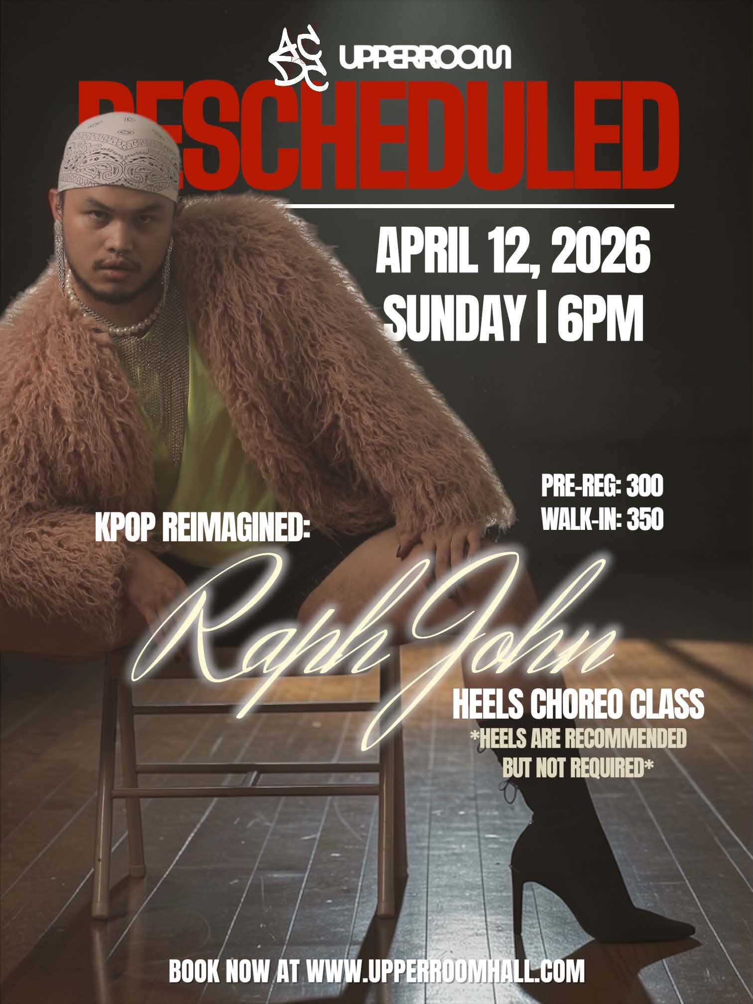 HEELS CLASS by RAPH JOHN: INTERMEDIATE-ADVANCED