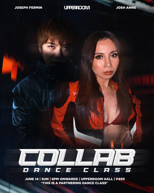 COLLAB DANCE CLASS: JOSEPH & JOSH ANNE JUNE 14